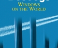 Излиза ново издание на „Windows on the World“ от Фредерик Бегбеде